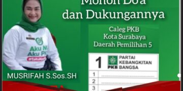 Musrifah, S. Sos., SH, Caleg Dapil 5 Kota Surabaya Siap Menangkan Partai Kebangkitan Bangsa di Pemilu 2024