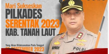 Kapolres Tanah Laut: Mari Sukseskan Pilkades Serentak Tahun 2023