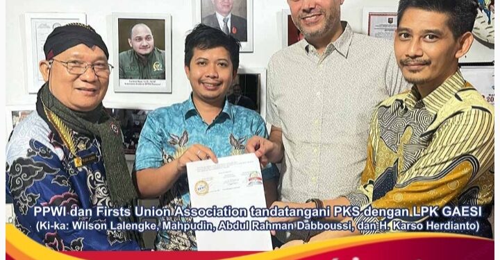 PPWI dan Firsts Union Association Tandatangani PKS dengan LPK GAESI