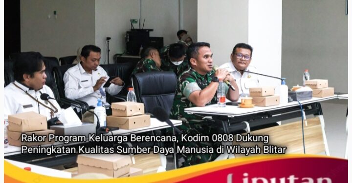 Rakor Program Keluarga Berencana, Kodim 0808 Dukung Peningkatan Kualitas Sumber Daya Manusia di Wilayah Blitar